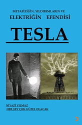 Metafiziğin, Yıldırımların ve Elektriğin Efendisi Tesla - Cinius Yayınları