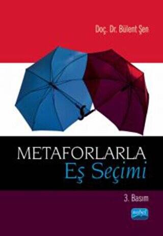 Metaforlarla Eş Seçimi - 1