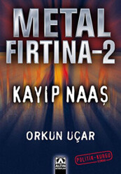 Metal Fırtına 2 Kayıp Naaş - 1