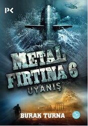 Metal Fırtına 6: Uyanış - 1