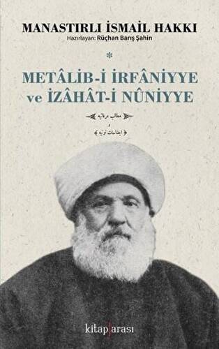 Metalib-i İrfaniyye ve İzahat-i Nuniyye - 1