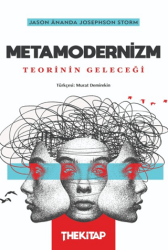 Metamodernizm: Teorinin Geleceği - The Kitap