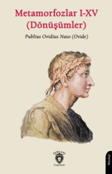 Metamorfozlar I-XV Dönüşümler - Dorlion Yayınları