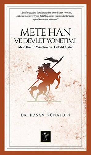 Mete Han ve Devlet Yönetimi - 1