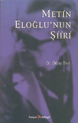 Metin Eloğlu’nun Şiiri - 1