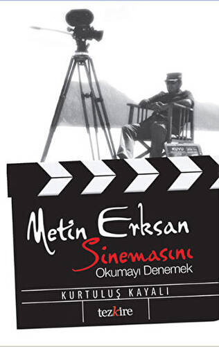 Metin Erksan Sinemasını Okumayı Denemek - 1