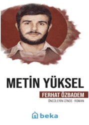 Metin Yüksel - Beka Yayınları