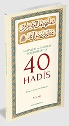 Metinleri ve Manzum Tercümeleriyle 40 Hadis - 1