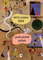 Metis Ajanda 2024: Çanak Çömlek Patladı - 1