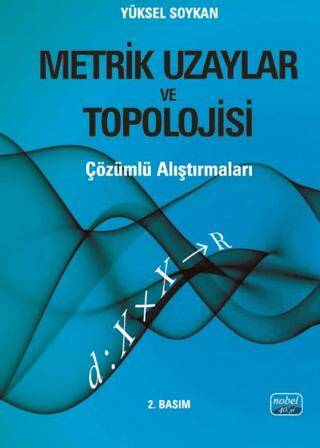 Metrik Uzaylar ve Topolojisi -Çözümlü Araştırmalı - 1