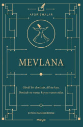 Mevlana Aforizmalar - Maya Kitap