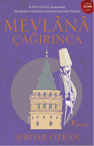 Mevlana Çağırınca - 1