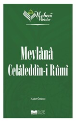 Mevlana Celaleddin-i Rumi - Nebevi Varisler 60 - 1