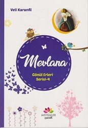 Mevlana - Gönül Erleri Serisi 4 - 1