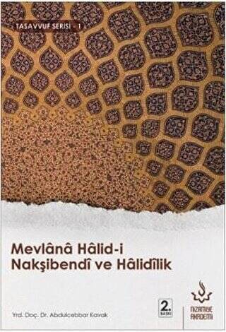 Mevlana Halid-i Nakşibendi ve Halidilik - 1