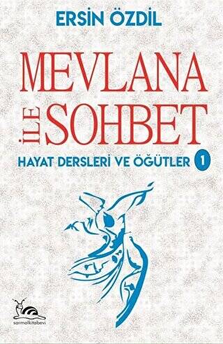 Mevlana İle Sohbet - 1