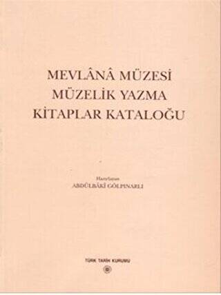 Mevlana Müzesi Müzelik Yazma Kitaplar Kataloğu - 1