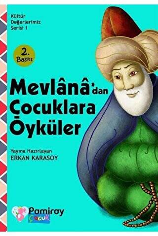 Mevlana`dan Çocuklara Öyküler - 1