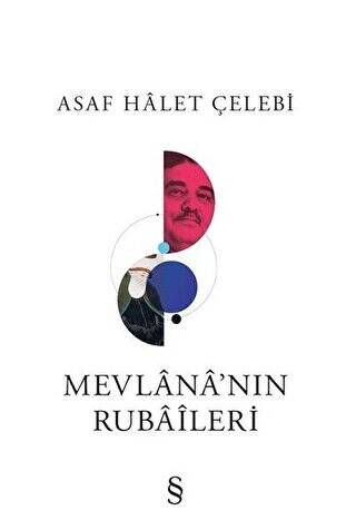 Mevlana’nın Rubaileri - 1