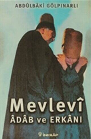 Mevlevi Adab ve Erkanı - 1