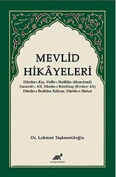 Mevlid Hikayeleri - Paradigma Akademi Yayınları