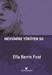 Mevsimine Yürüyen Su - 1