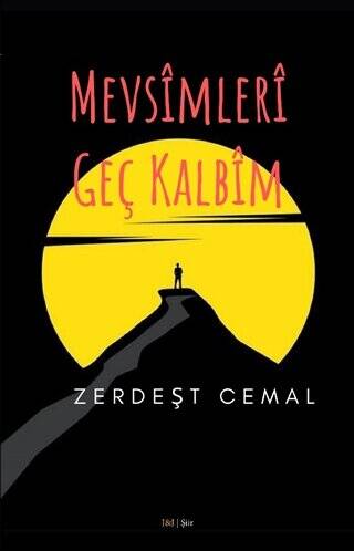 Mevsimleri Geç Kalbim - 1