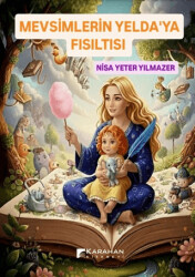 Mevsimlerin Yelda’ya Fısıltısı - Karahan Kitabevi