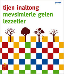 Mevsimlerle Gelen Lezzetler - Oğlak Yayıncılık