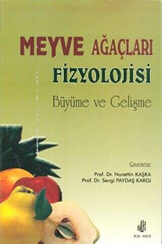 Meyve Ağaçları Fizyolojisi - 1