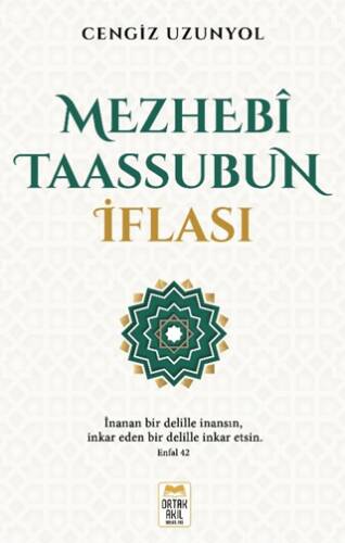 Mezhebî Taassubun İflası - 1