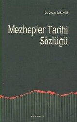 Mezhepler Tarihi Sözlüğü - 1