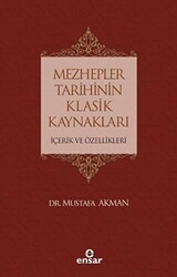 Mezhepler Tarihinin Klasik Kaynakları - 1