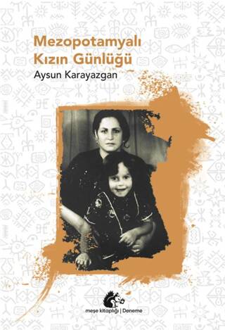 Mezopotamyalı Kızın Günlüğü - 1
