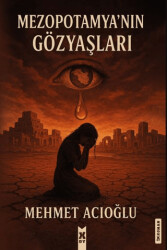 Mezopotamya`nın Gözyaşları - X10 Kitap