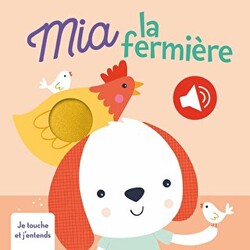 Mia La Fermiere Je Touche Et J`entends - 1