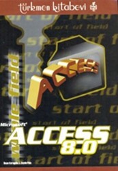 Microsoft Access 8.0 - Türkmen Kitabevi