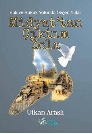 Midyat`tan Çıktım Yola - 1