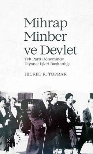 Mihrap Minber ve Devlet - 1