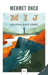 Mij 1 - Helkina Baye Xerbi - 1