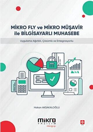 Mikro Fly ve Mikro Müşavir ile Bilgisayarlı Muhasebe - 1