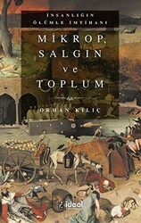 Mikrop, Salgın ve Toplum - 1