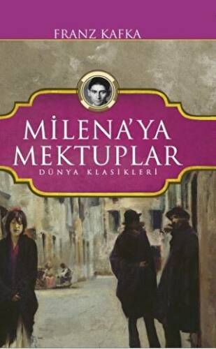 Milena`ya Mektuplar - 1