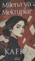 Milena’ya Mektuplar - 1