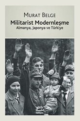Militarist Modernleşme - İletişim Yayınevi