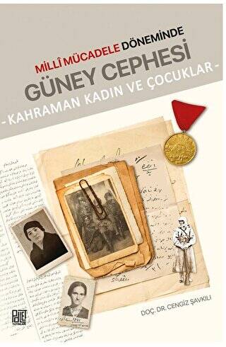 Millî Mücadele Döneminde Güney Cephesi - 1