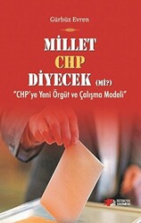 Millet CHP Diyecek Mi ? - 1