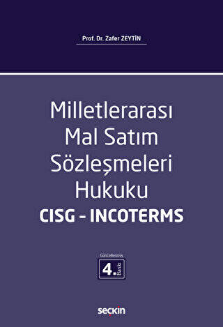 Milletlerarası Mal Satım Sözleşmeleri Hukuku - CISG - Incoterms - 1