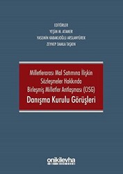 Milletlerarası Mal Satımına İlişkin Sözleşmeler Hakkında Birleşmiş Milletler Antlaşması CISG Danışma Kurulu Görüşleri - 1