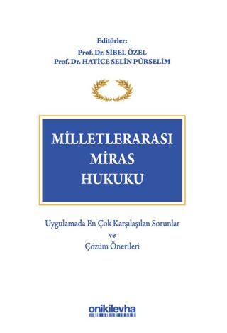 Milletlerarası Miras Hukuku - 1